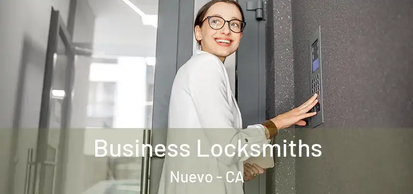  Business Locksmiths Nuevo - CA