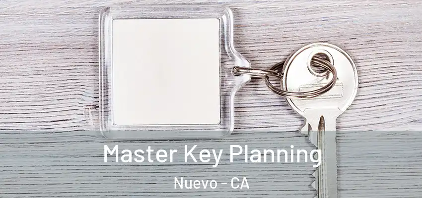 Master Key Planning Nuevo - CA