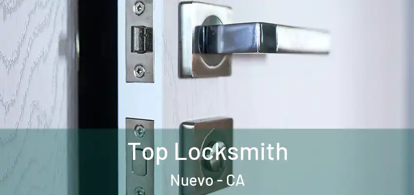  Top Locksmith Nuevo - CA